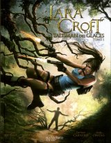 LARA CROFT TOME 1