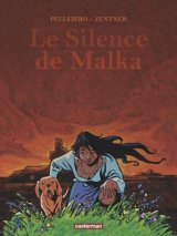 LE SILENCE DE MALKA (NE2016)