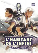 L’HABITANT DE L’INFINI BAKUMATSU VOL06