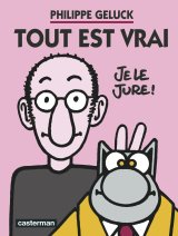 GELUCK   TOUT EST VRAI