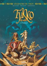 LEGENDES DE TROY – TYKKO DES SABLES INTEGRALE