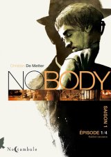 NO BODY SAISON 1 EPISODE T01