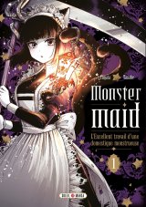 MONSTER MAID T01   L’EXCELLENT TRAVAIL D’UNE DOMESTIQUE MONSTRUEUSE