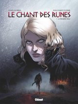 LE CHANT DES RUNES – TOME 01