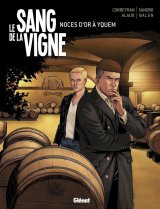 LE SANG DE LA VIGNE – TOME 02