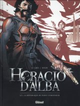 HORACIO D’ALBA – TOME 01 NE