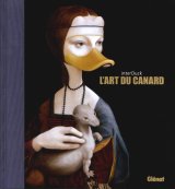 L’ART DU CANARD