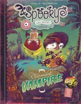 SPOOKY ET LES CONTES DE TRAVERS – TOME 02