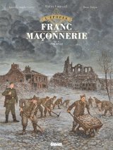 L’EPOPEE DE LA FRANC MACONNERIE   TOME 11   STALAG 33