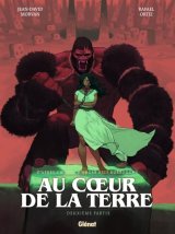 AU COEUR DE LA TERRE TOME 02