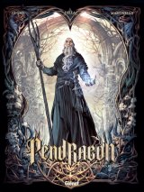 PENDRAGON   TOME 02   LE CONSEIL DES ROIS