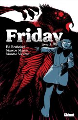 FRIDAY TOME 03