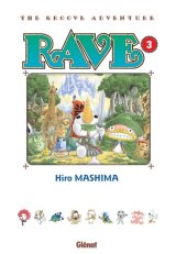 RAVE EDITION ORIGINALE TOME 03