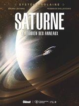 SYSTEME SOLAIRE   TOME 03  SATURNE, LE GARDIEN DES ANNEAUX