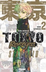 TOKYO REVENGERS   SIDE STORIES   TOME 02   STAY GOLD