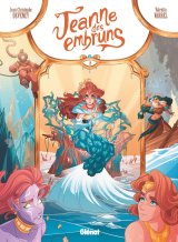 JEANNE DES EMBRUNS TOME 02  COEUR DE CORAIL