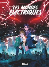 LES MONDES ELECTRIQUES TOME 03