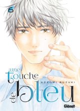 UNE TOUCHE DE BLEU TOME 06