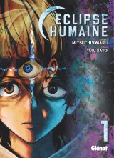 ECLIPSE HUMAINE   TOME 01