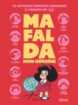 MAFALDA, MON HEROINE COLLECTIF HOMMAGE