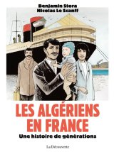 LES ALGERIENS EN FRANCE UNE HISTOIRE DE GENERATIONS