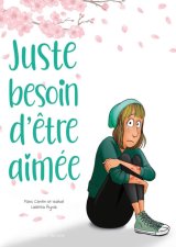 JUSTE BESOIN D’ETRE AIMEE