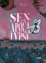 SEXAPOCALYPSE ANTHOLOGIE