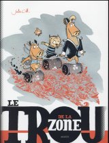 TROU DE LA ZONE (LE)