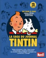 PARIS MATCH LA SAGA DU JOURNAL TINTIN