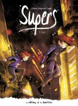 SUPERS   TOME 3   CYCLE 2   EVEIL