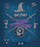 HARRY POTTER : LE GRIMOIRE DES OBJETS MAGIQUES