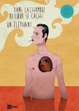 DANS LA CHAMBRE DU COEUR SE CACHE UN ELEPHANT