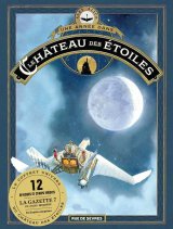 UNE ANNEE DANS LE CHATEAU DES ETOILES ALMANACH PERPETUEL + GAZETTE N7 + MAQUETTE