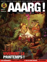 AAARG ! MENSUEL N 1 – VIVEMENT LE PRINTEMPS !