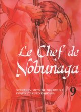 LE CHEF DE NOBUNAGA – TOME 9