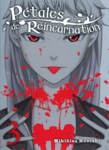 PETALES DE REINCARNATION – TOME 3