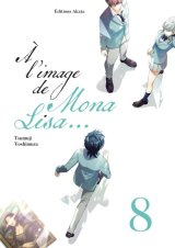 A L’IMAGE DE MONA LISA… TOME 8