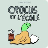 CROCUS ET L’ECOLE