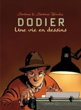 UNE VIE EN DESSINS   T10  ALAIN DODIER   JEROME K JEROME BLOCHE