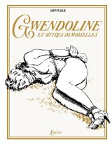 GWENDOLINE ET AUTRES DEMOISELLES