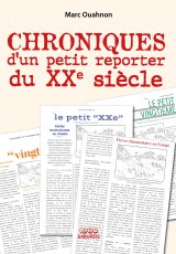 DE NOTRE ENVOYE SPECIAL CHRONIQUES RETROUVEES D’UN PETIT JOURNALISTE BELGE