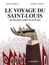 LE VOYAGE DU SAINT LOUIS   UN EPISODE OUBLIE DE LA SHOAH