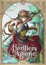 LES HERITIERS D’AGIONE TOME 1