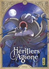 LES HERITIERS D’AGIONE TOME 2