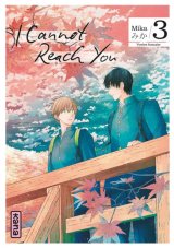 I CANNOT REACH YOU TOME 3