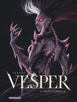 VESPER TOME 4 VALSE ETERNELLE