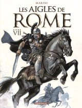 LES AIGLES DE ROME   TOME 7