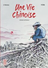 UNE VIE CHINOISE INTEGRALE