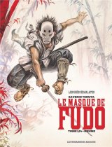 LE MASQUE DE FUDO T01