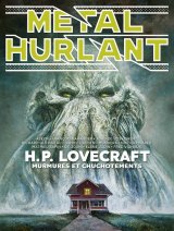 METAL HURLANT N 12 H.P. LOVECRAFT, MURMURE ET CHUCHOTEMENT